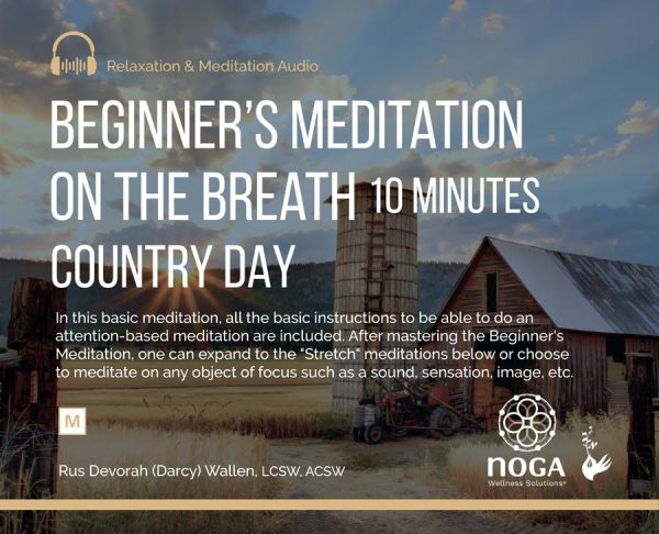 Country Day: 10-Minute Beginner's Meditation On The Breath